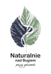 NATURALNIE NAD BUGIEM -Poczuj gościnność